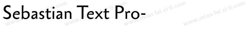 Sebastian Text Pro字体转换